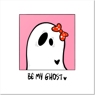 Be My Ghost Posters and Art